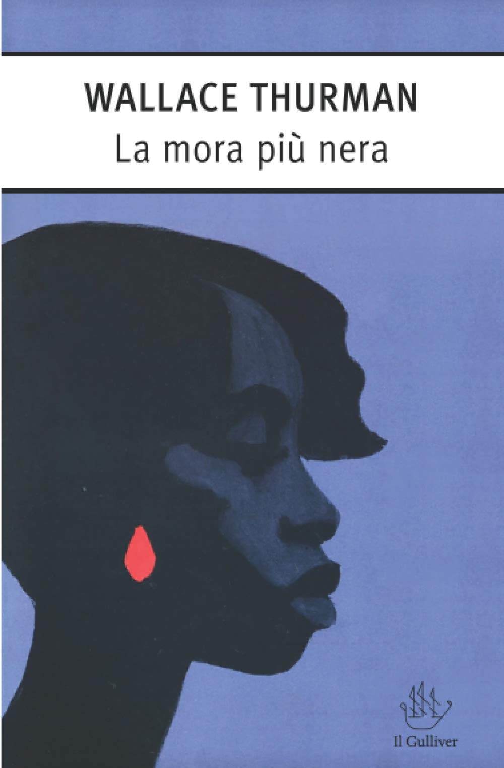 La mora più nera: Storia di una ragazza troppo scura
