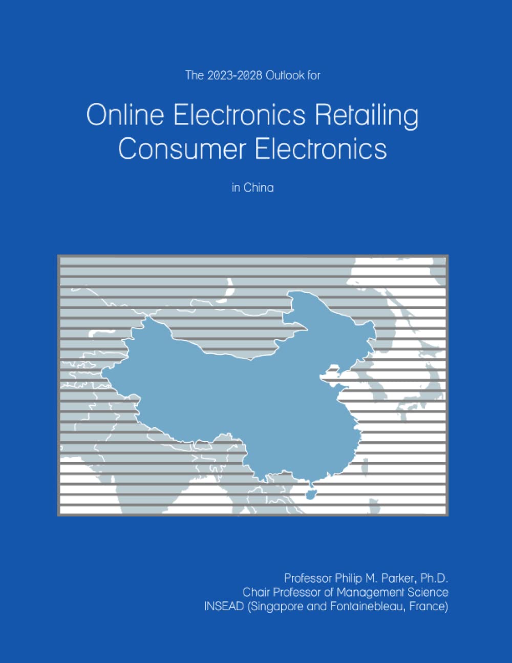 The 2023-2028 Outlook for Online Electronics Retailing Consumer Electronics in China