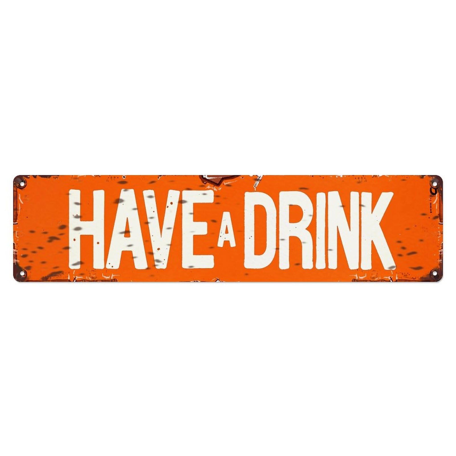 Jdyansheng Vintage Have A Drink Sign Pattern Tin Sign Metal Poster Metal Signs For Home Man Cave Bar Cafe Kitchen Laundry Room Wall Decorations 4X16 Inches