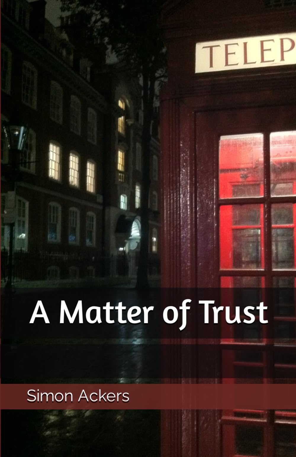 A Matter of Trust