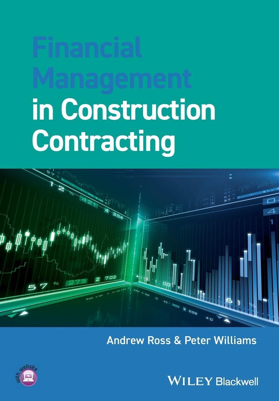 Financial Management in Construction Contracting Ross Paperback Wiley–Blackwell