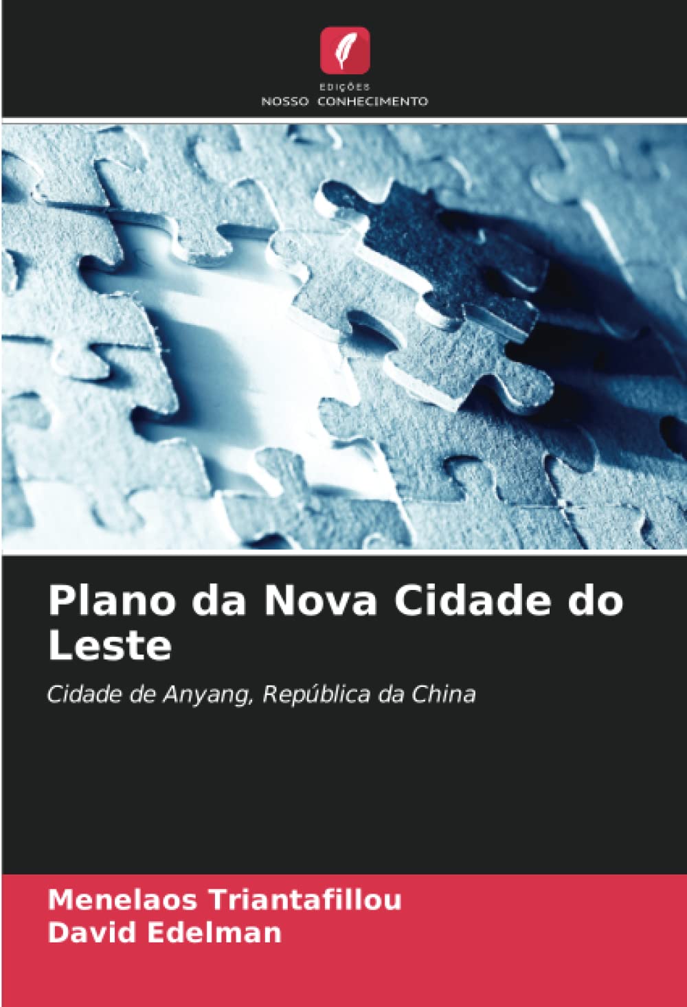 Plano da Nova Cidade do Leste: Cidade de Anyang, República da China