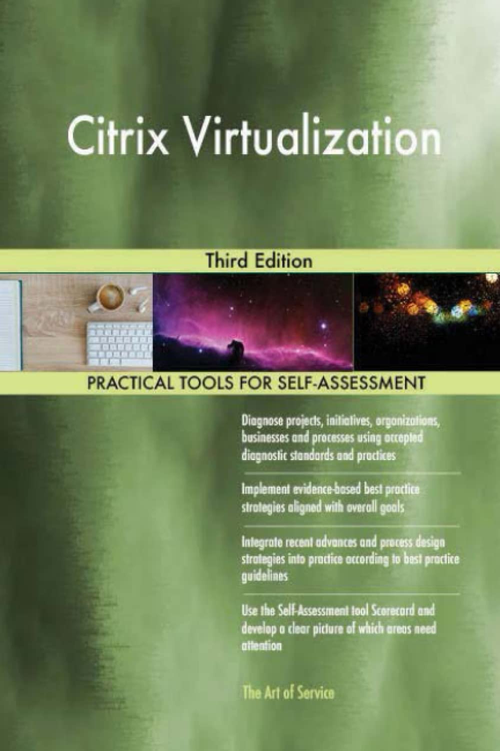 Citrix Virtualization Third Edition