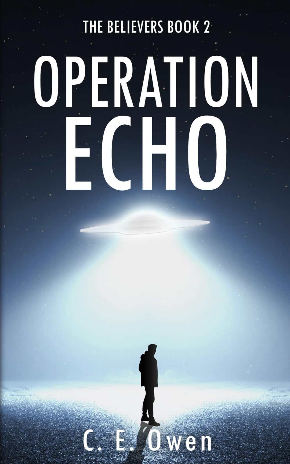 Operation Echo (The Believers)