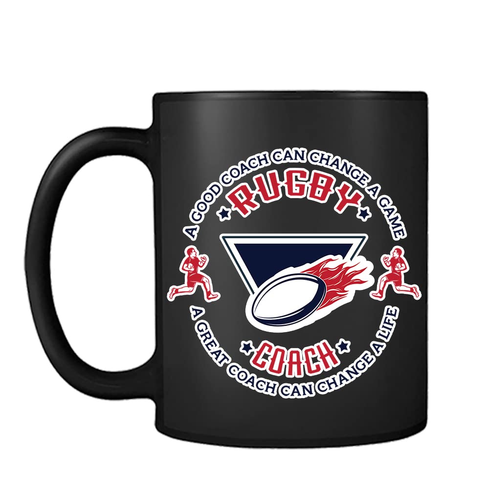 Rugby Coach Gift, A Good Coach Can Change a Life, Best Coach Gift, Rugby Game Gift, Christmas Coffee Tea Cocoa Soup Daily use Mug Birthday Party gage Keepsake 11oz Ceramic Black Satin Cup/Mug.