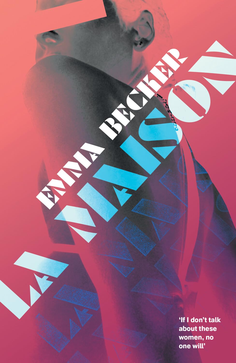 La Maison by Emma Becker (Paperback Book)