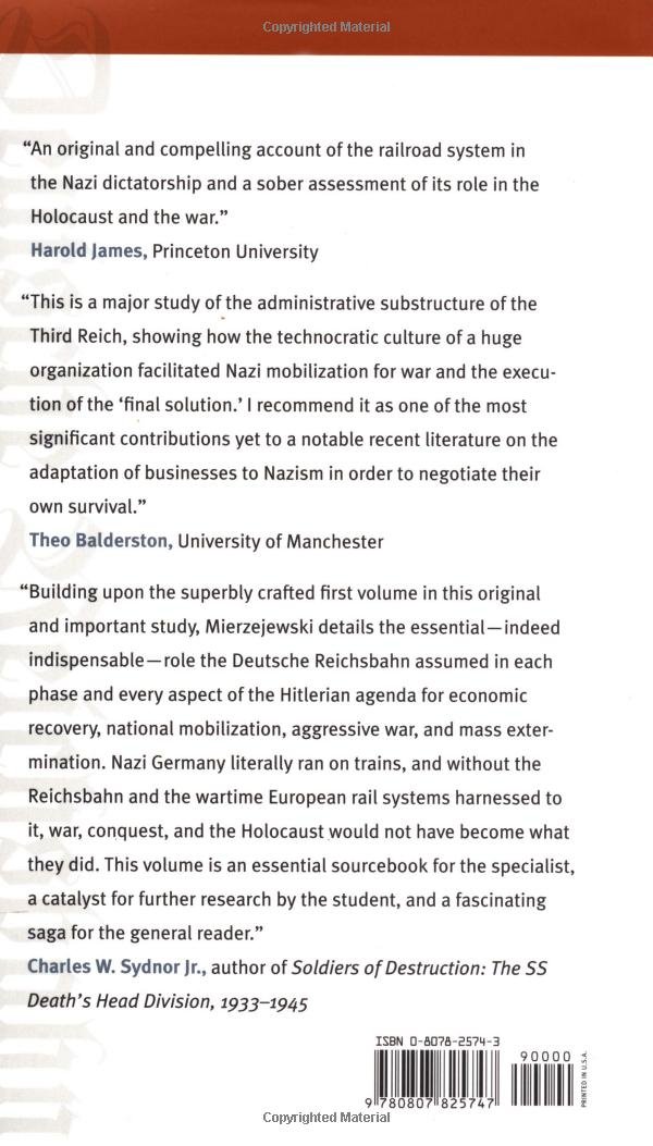The Most Valuable Asset of the Reich: A History of the German National Railway, 1933-1945: A History of the German National Railway Volume 2, 1933-1945