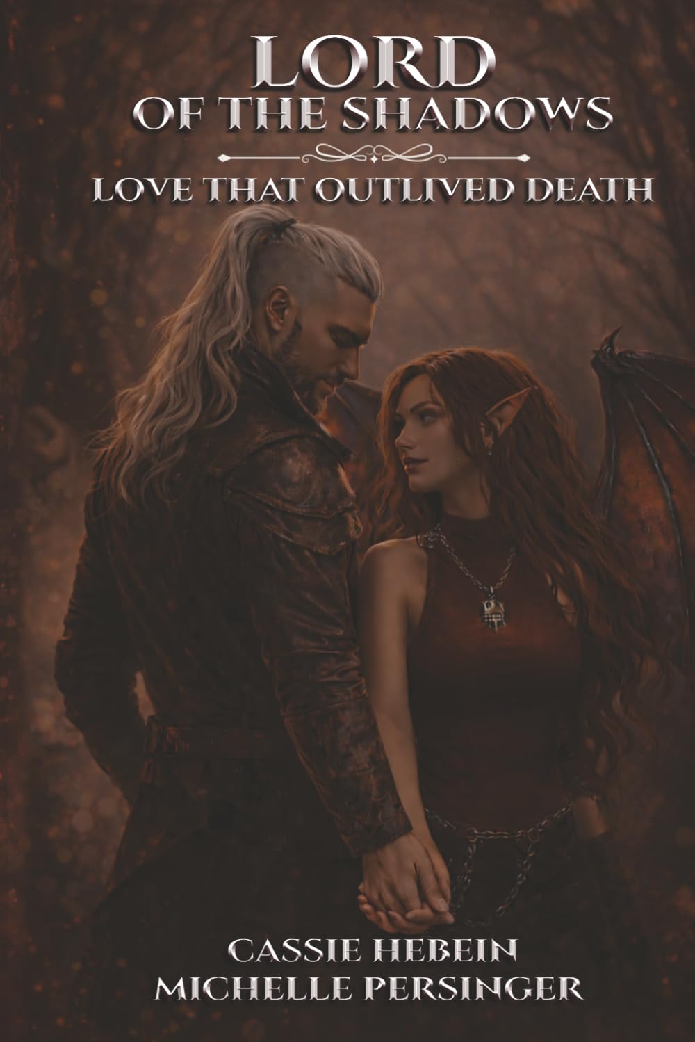 LORD OF THE SHADOWS: Love That Outlived Death
