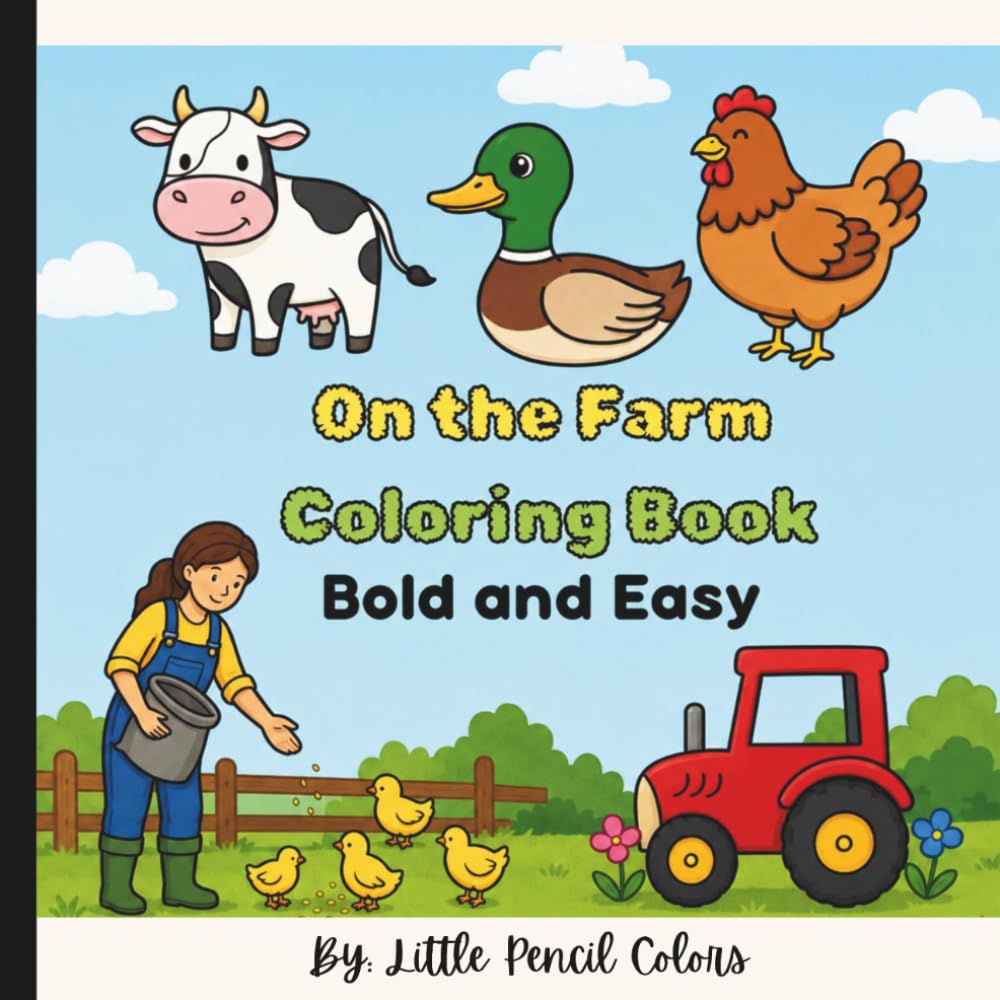 On the farm: Bold & Easy Coloring Book for all ages 2-17