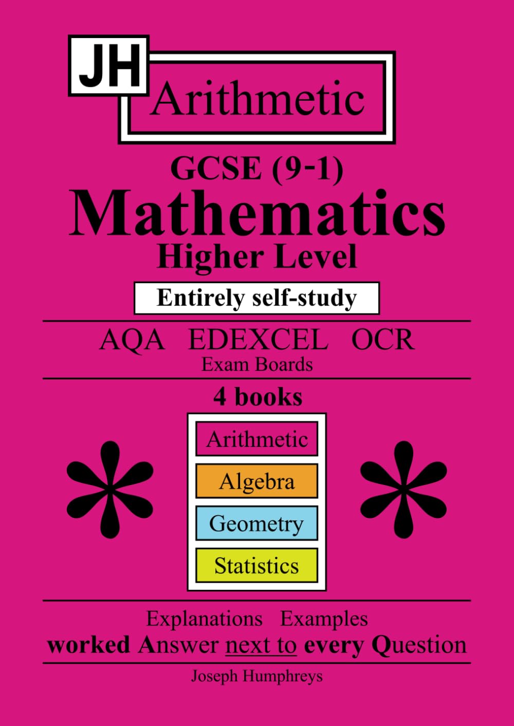 JH GCSE (9-1) Mathematics Higher Level: Arithmetic: Entirely self study.