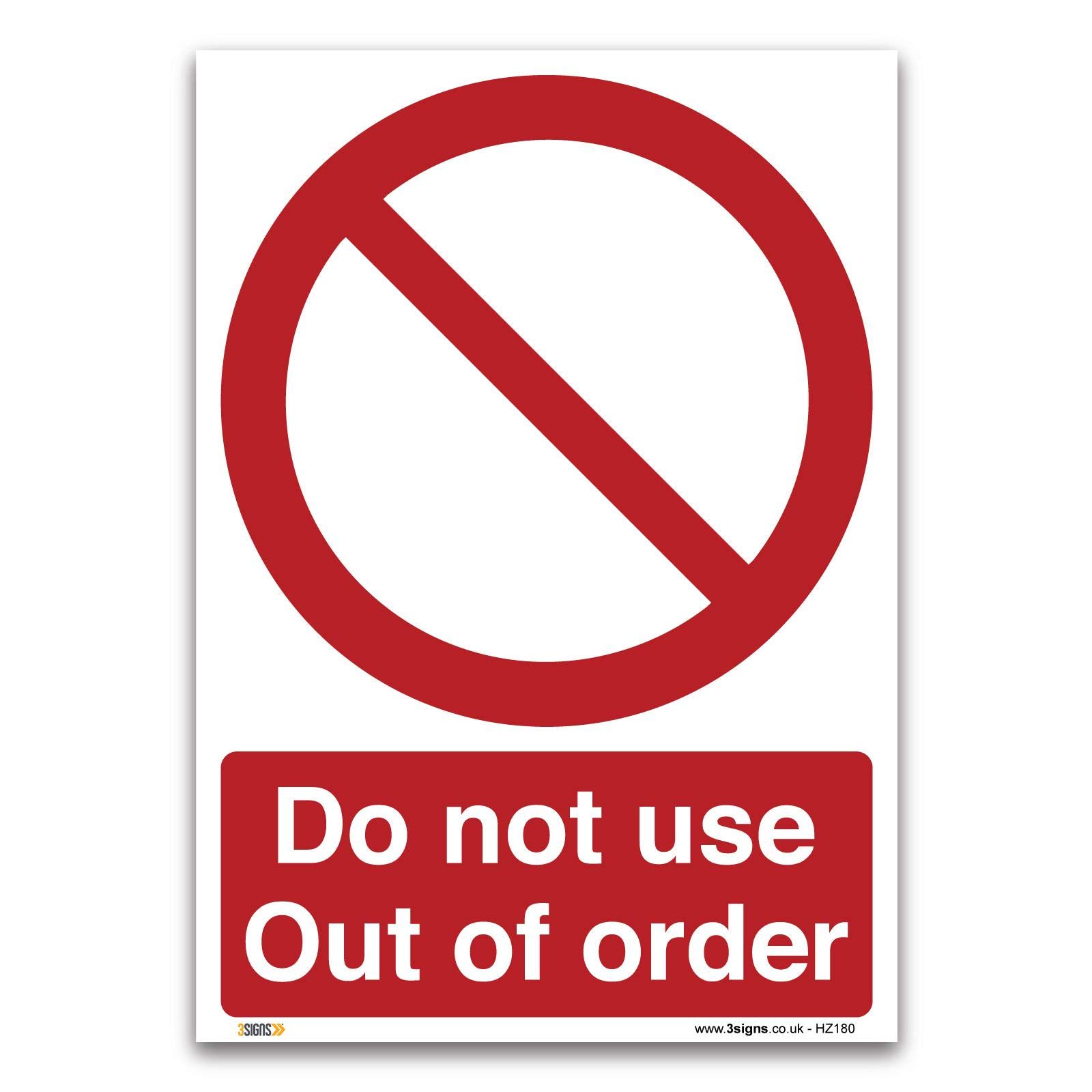 Do not use, Out of order, A3 420x297mm,Self-adhesive Vinyl Sticker, Prohibition Safety Signs