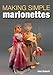 Making Simple Marionettes