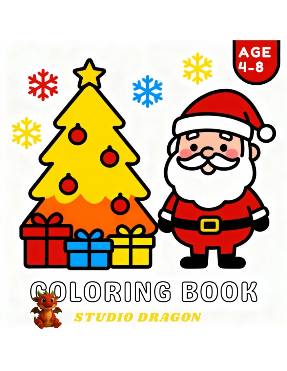 My Big Christmas Coloring Book: Fun and Easy Holiday Coloring Pages for Kids Ages 4–8
