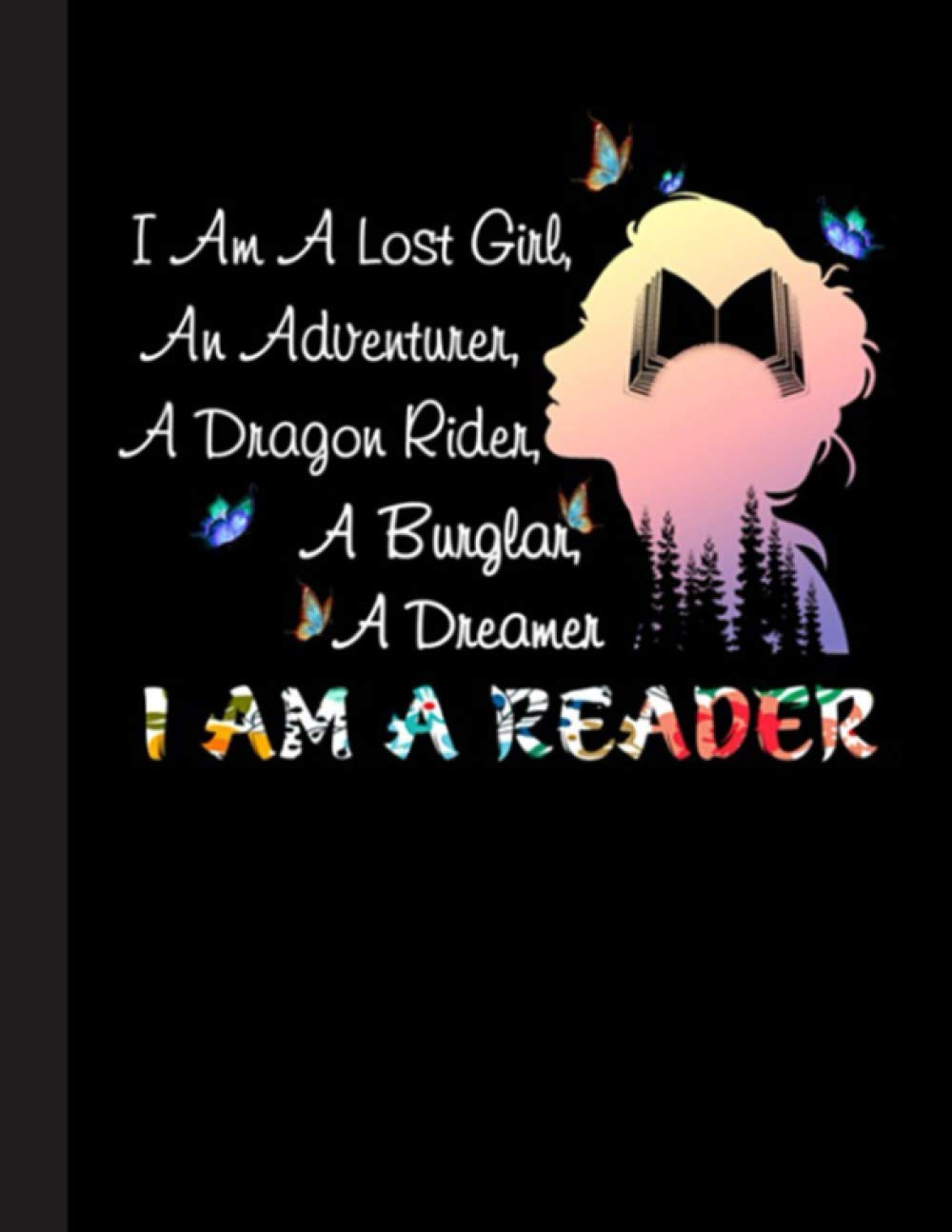 I Am A Reader Notebook: Gifts for Book Lovers / Reading Notebook [ Softback * Large (8.5" x 11") * 110 Pages & More... ]