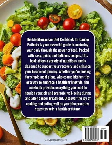 Healthy Mediterranean Diet Cookbook for Cancer Patients: Delicious and Easy Recipes for Your Healthy