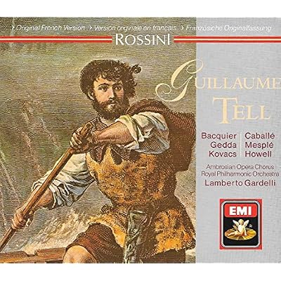 Rossini: Guillaume Tell