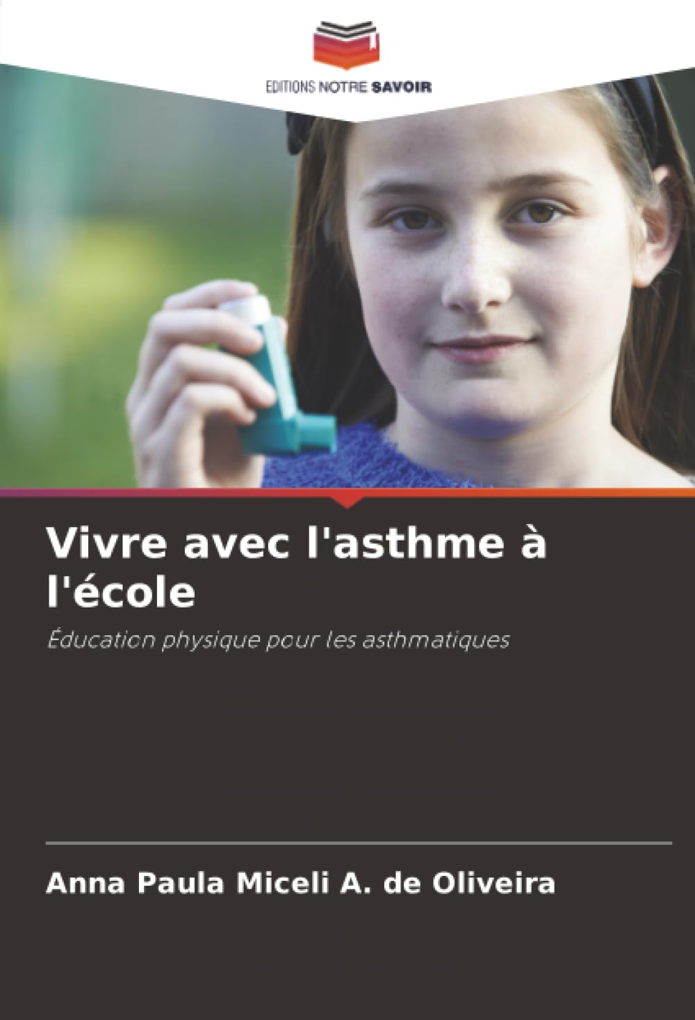 Vivre avec l'asthme à l'école: Éducation physique pour les asthmatiques