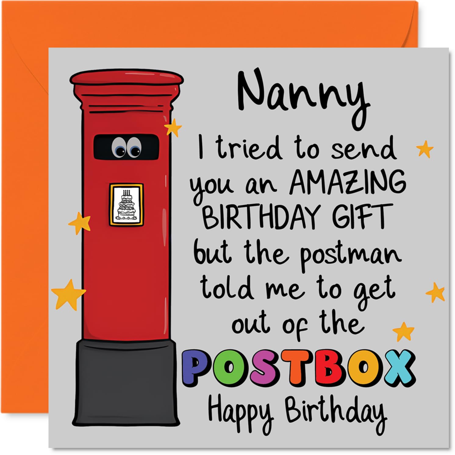 Playful Birthday Card for Nanny - Birthday Giggles Guaranteed - Cartoon Postbox with Googly Eyes and Colourful Stars - 145mm Square, Envelope Included
