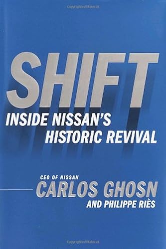 Shift: Inside Nissan's Historic Revival
