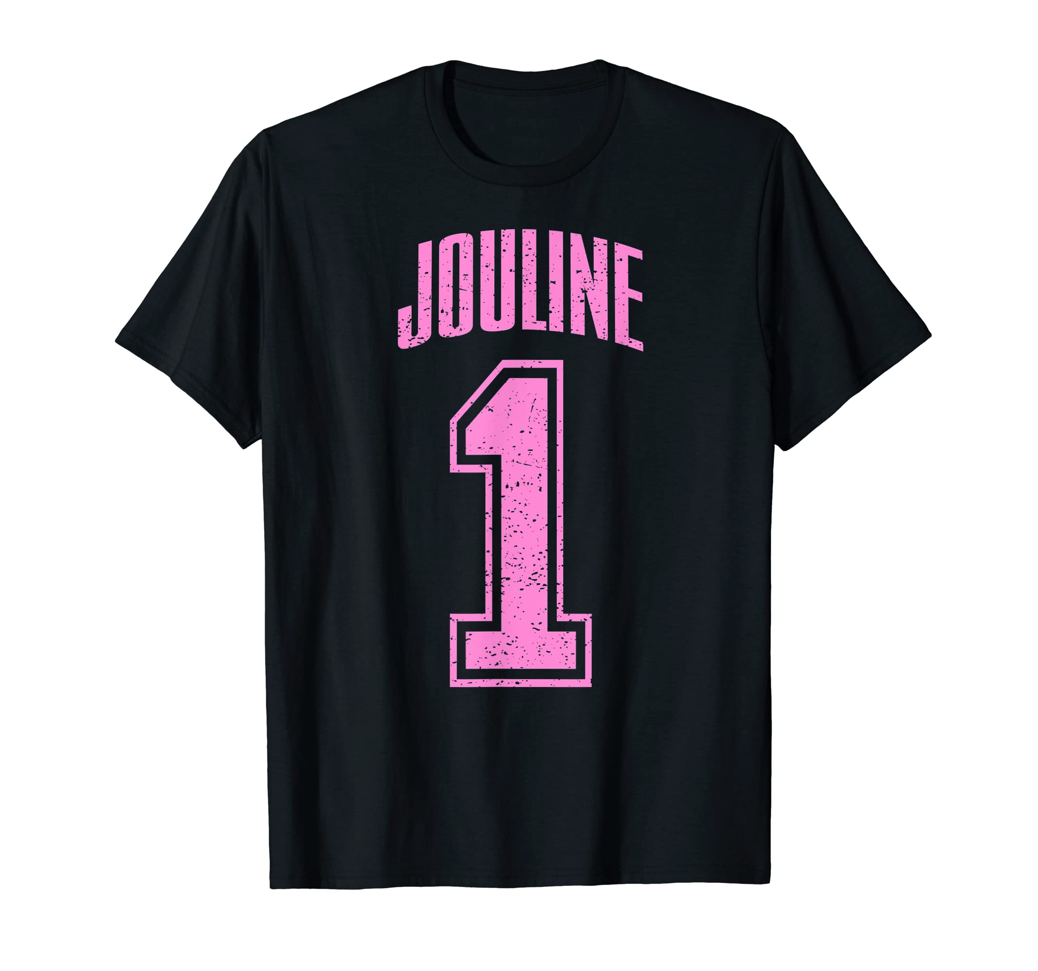 Jouline Supporter Number 1 Biggest Fan T-Shirt