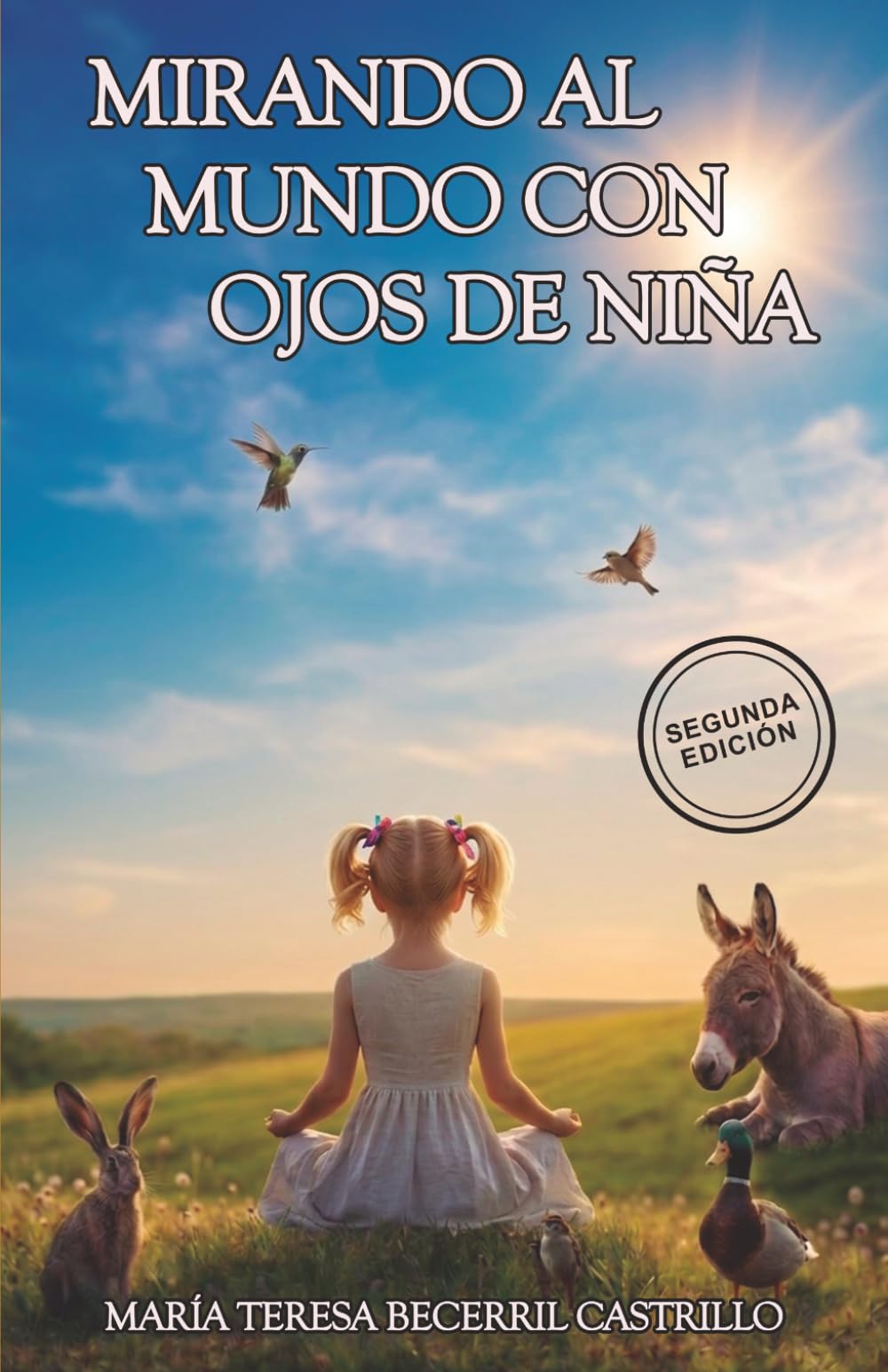 Mirando al mundo con ojos de niña