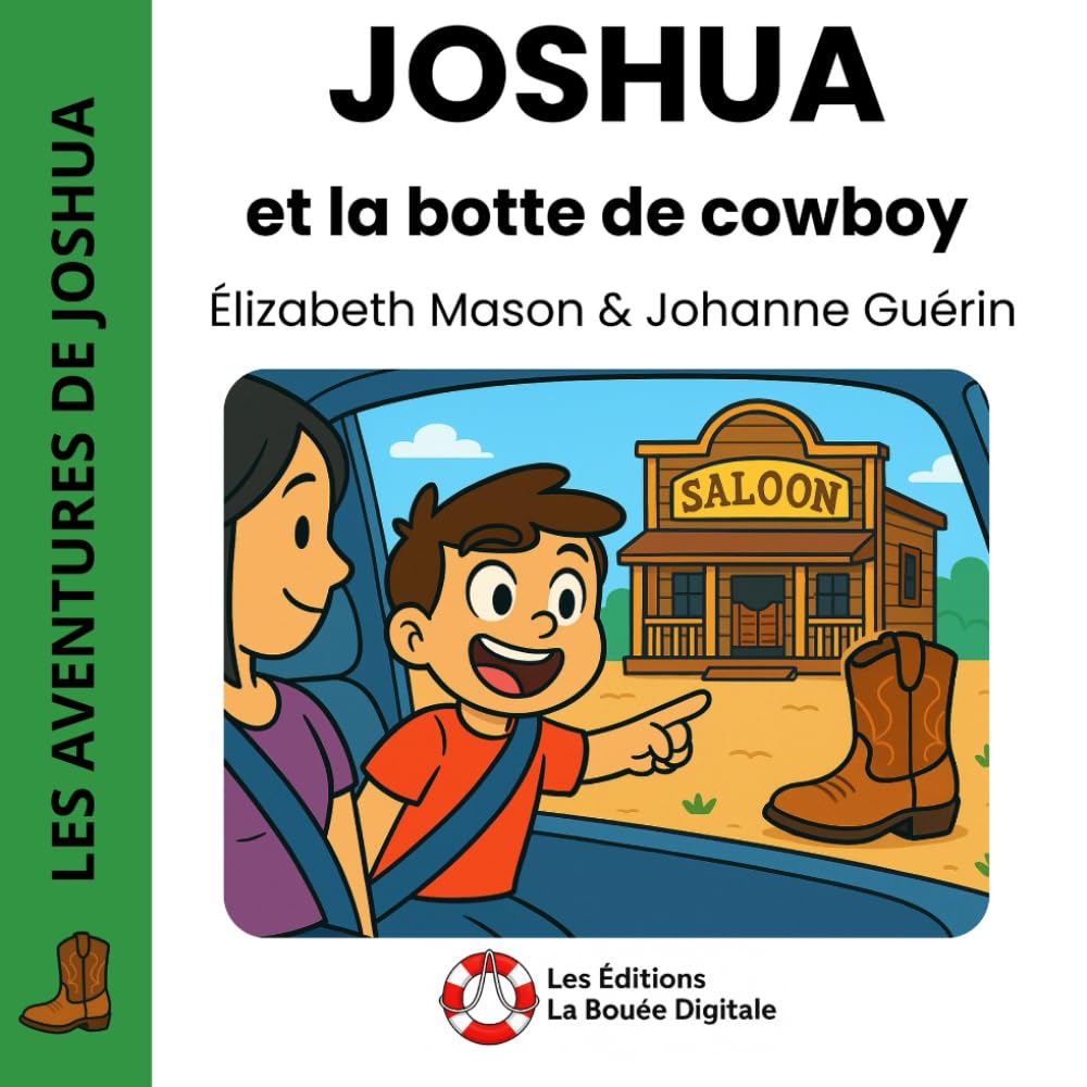Joshua et la botte de cowboy (Les aventures de Joshua)