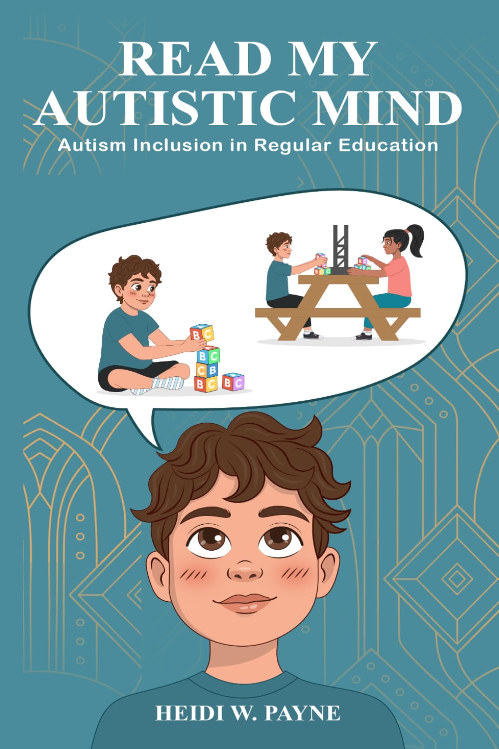 Read my Autistic Mind: Autism Inclusion in Regular Education