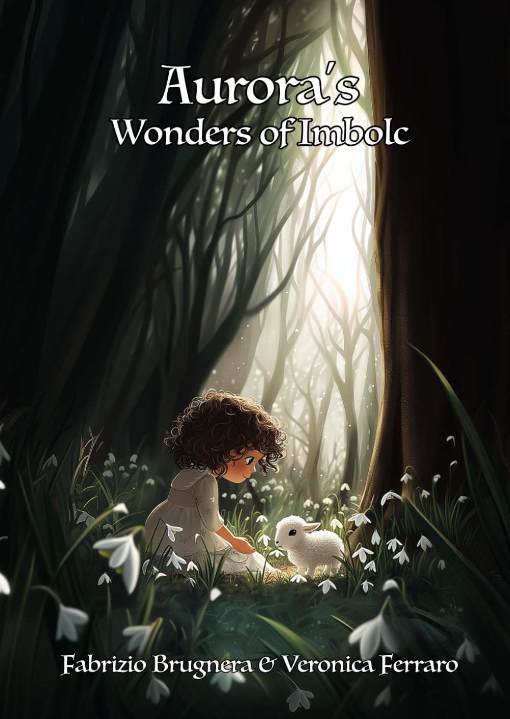 Aurora's Wonders of Imbolc (Aurora and The Wheel of the Year)