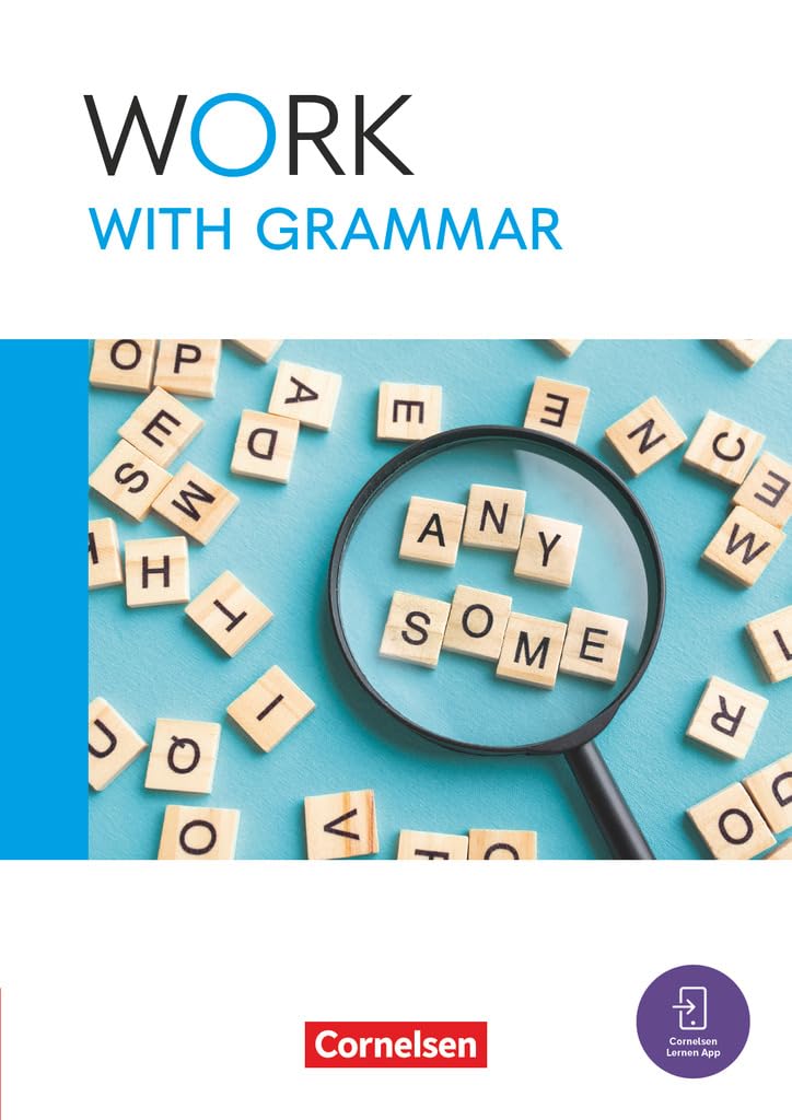 Work with English - Zu allen Ausgaben - A2-B1+: Work with Grammar - Arbeitsbuch zur Wiederholung grammatischer Grundstrukturen - Mit Lösungsbeileger und interaktiven Übungen