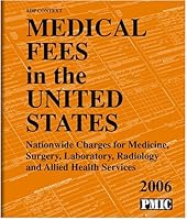 Medical Fees in the United States 2006 1570663912 Book Cover