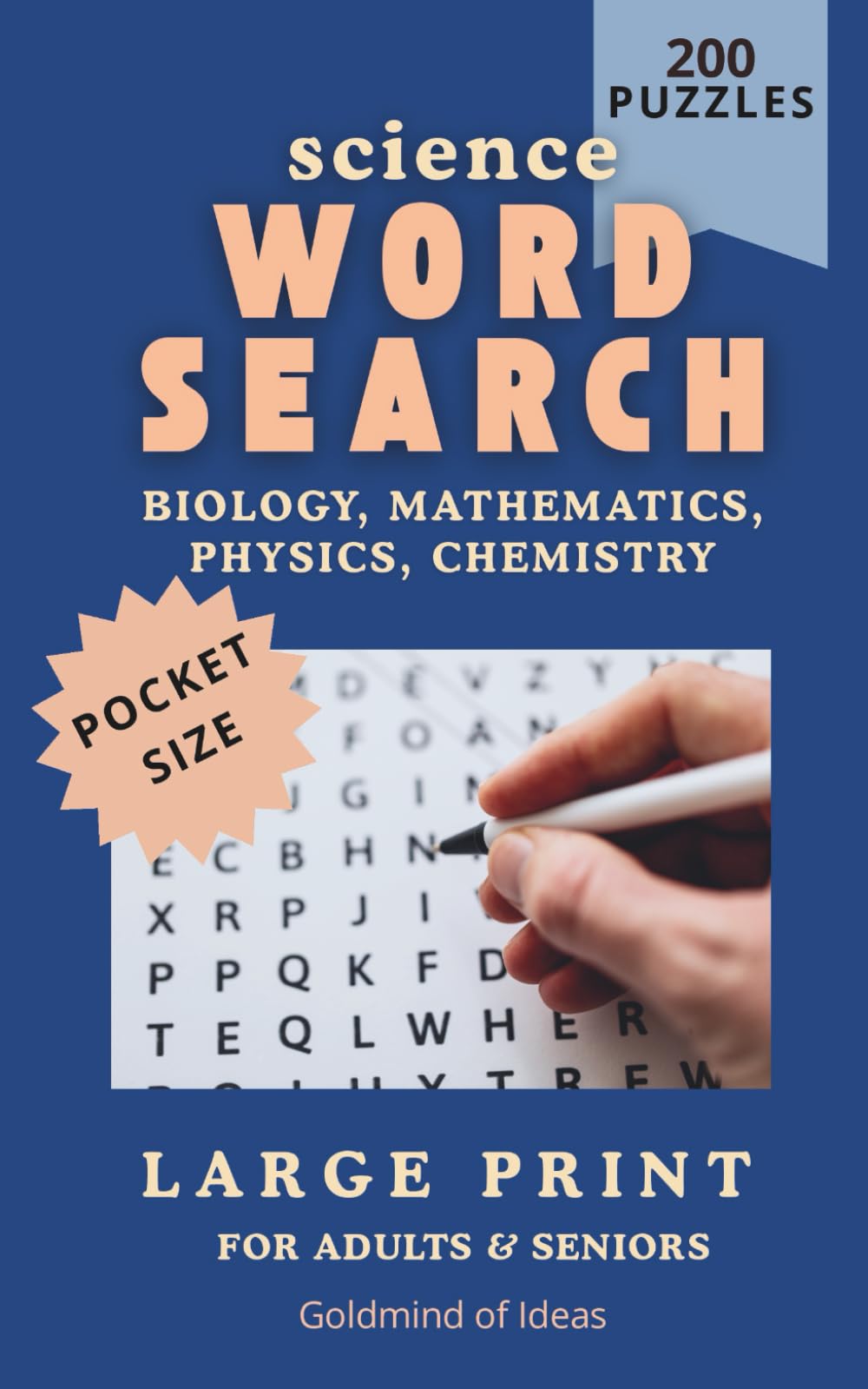 Word Search: Biology, Mathematics, Physics, Chemistry 200 Word Puzzles For Adults &Senior