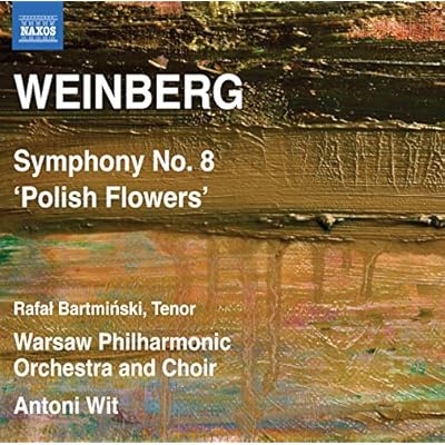 Weinberg: Symphony No 8 Polish Flowers