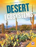 Desert Ecosystems 1624038530 Book Cover
