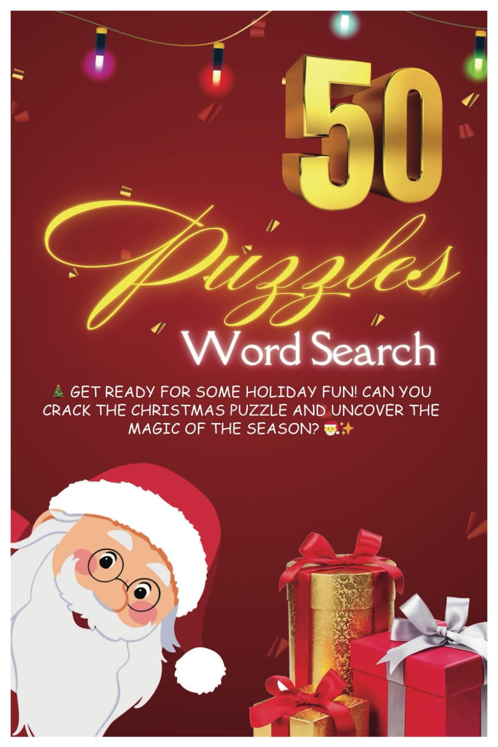 50 Christmas Puzzles: 🎄 Get ready for some holiday fun! Can you crack the Christmas puzzle and uncover the magic of the season? 🎅✨