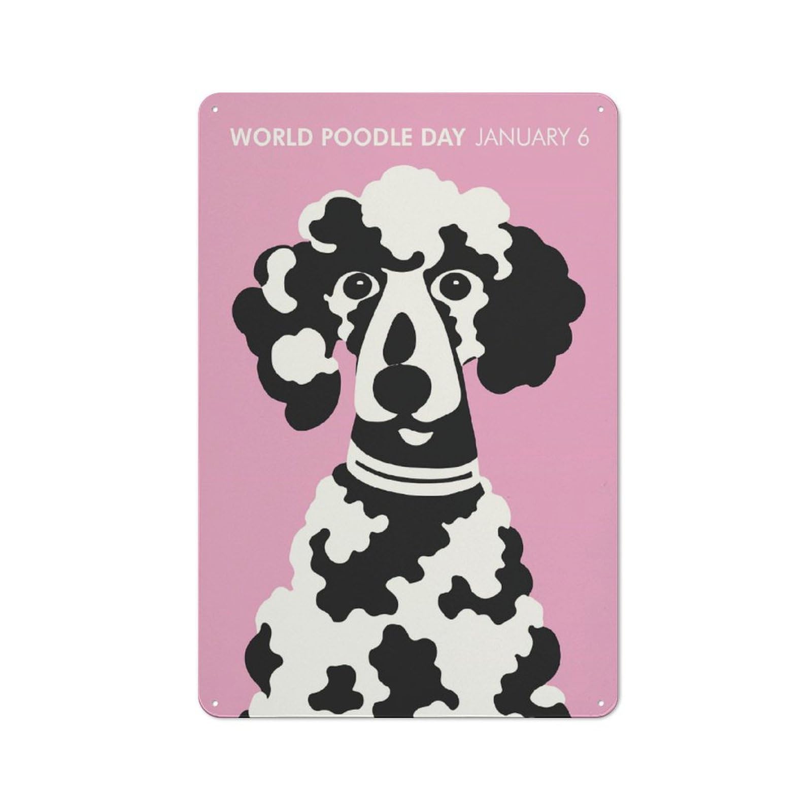 Junmoney Style-20 Pink World Poodle Day Retro Tin Wall Plaque 30X20cm For Guest Room Or Hallway, For Vintage Wall Decor Fans, For Themed Room Decoration