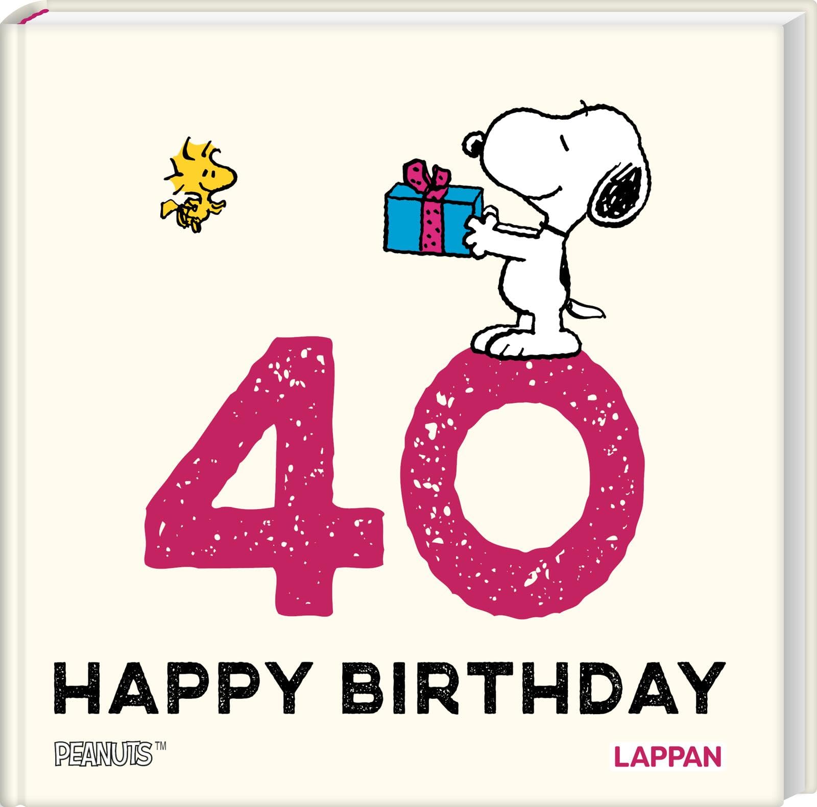 Peanuts Geschenkbuch: Happy Birthday zum 40. Geburtstag: Snoopy, Charlie Brown und Co gratulieren und schenken ein Lächeln | Ideales kleines Geschenk zum Geburtstag