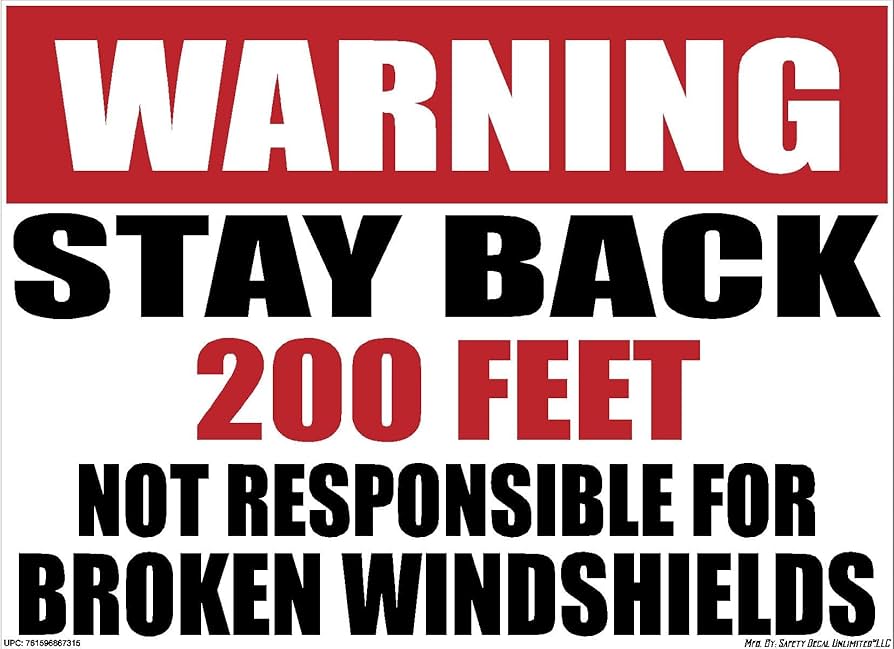 Amazon.com: Warning Stay Back Not Responsible Broken