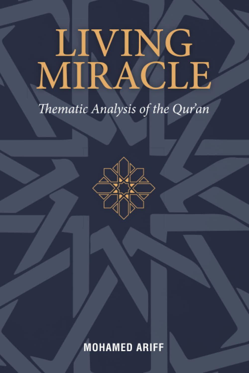 Living Miracle: Thematic Analysis of the Qur’an