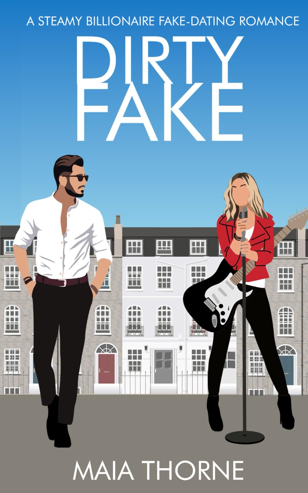 Dirty Fake: A Billionaire Enemies to Lovers Spicy Romance