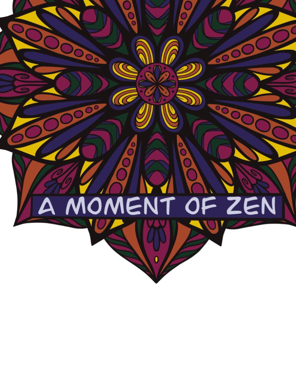 A Moment of Zen