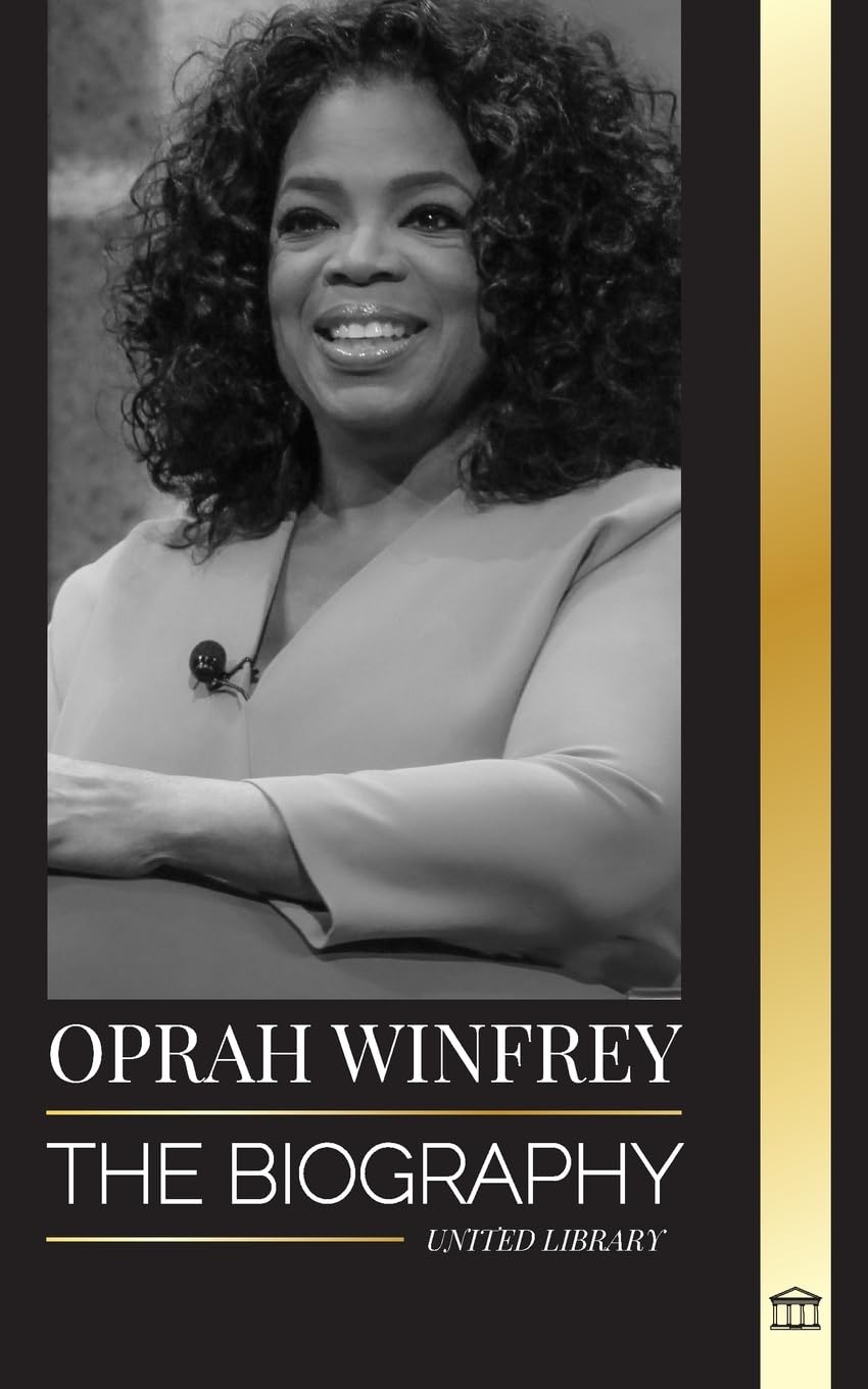 Oprah Winfrey: The Biography of an American talk show host with P