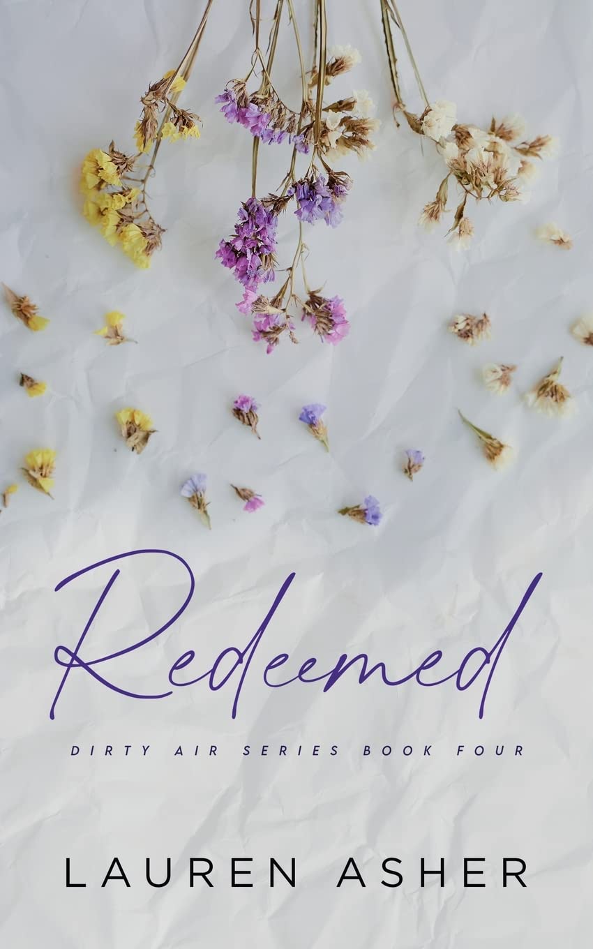 Redeemed Special Edition (Dirty Air Special Edition) - Asher, Lauren