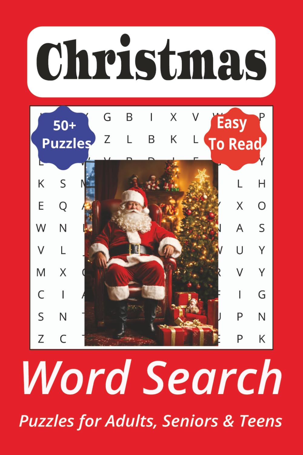 Christmas Word Search Puzzle Book: Word Searches with Easy-to-Read Print about Christmas, Christmas Gifts, Christmas Tree, and More | 6x9 inches, 110 ... for Celebrations, Vacations, and Holidays.