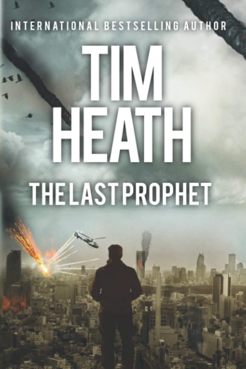 The Last Prophet (Tim Heath Large Print Stand-Alone Thrillers)