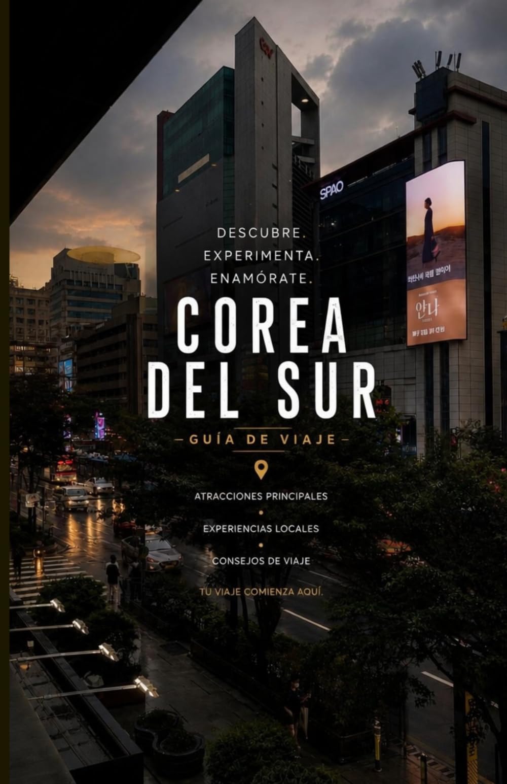 GUÍA DE VIAJE A COREA DEL SUR 2026/2027