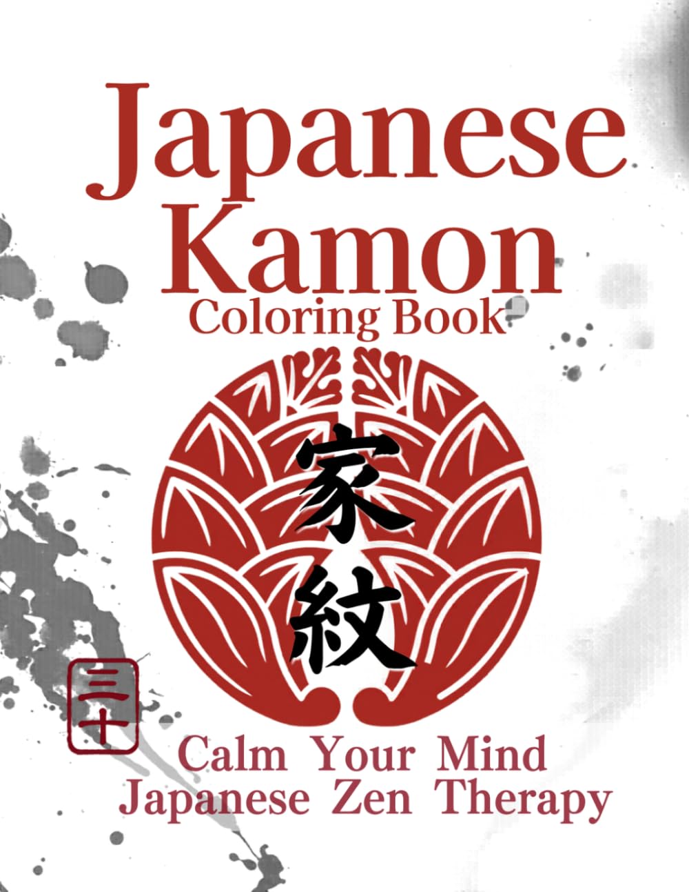 Japanese Kamon Coloring Book: Japanese Zen Coloring Book for Stress Relief