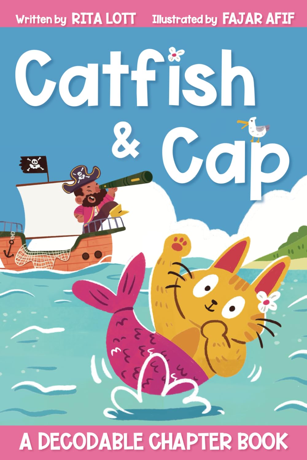 Catfish & Cap: A Decodable Chapter Book for Beginning Readers