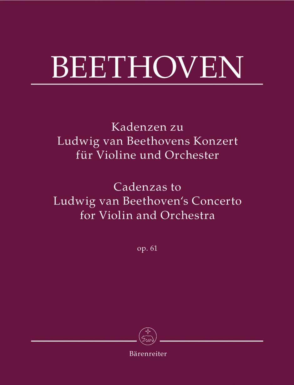 Cadenzas to Beethoven's Concerto in D major for Violin and Orchestra Op.61