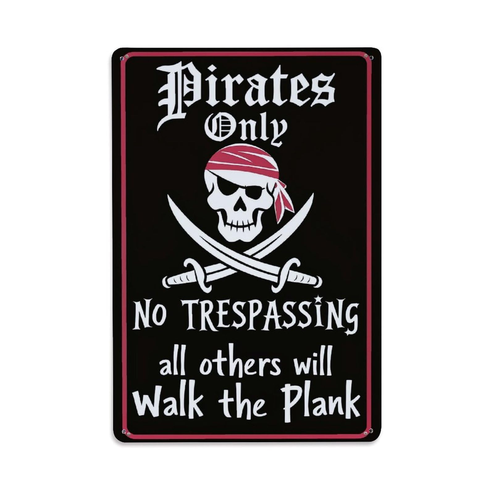 Jdfenggu Vintage Pirates Only No Trespassing Walk Plank Retro Metal Tin Sign, Decor Art Poster For Bar, Home, Man Cave, Kitchen, Laundry Room Gift 8X12inch