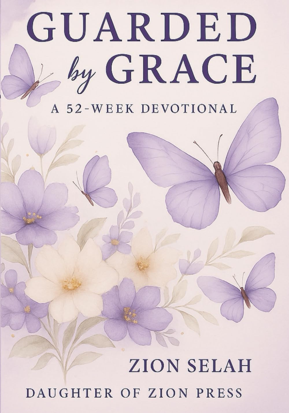 Guarded by Grace: A 52-Week Devotional